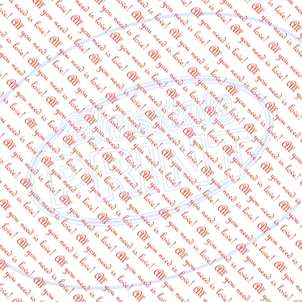 All You Need Is Love 009 Printed Pattern Vinyl