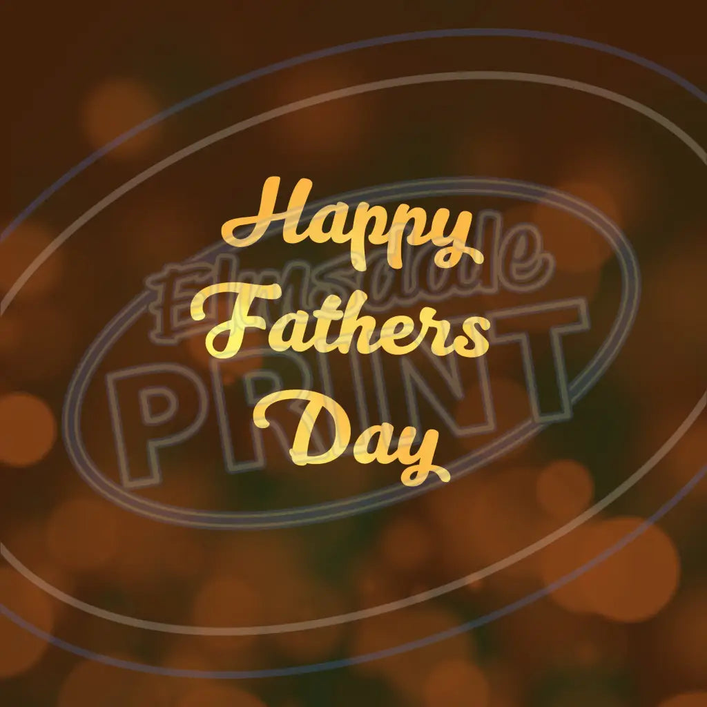 Happy Fathers Day 002 Printed Pattern Vinyl