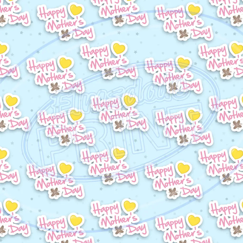 Happy Mothers Day 004 Printed Pattern Vinyl