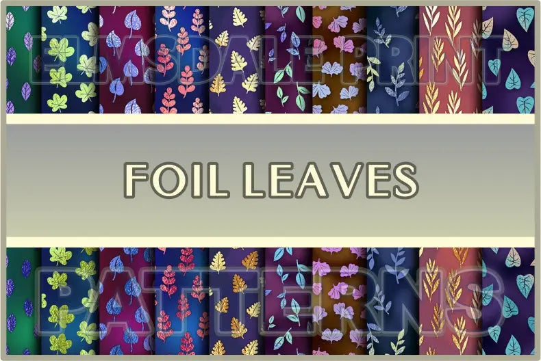 Foil Leaves