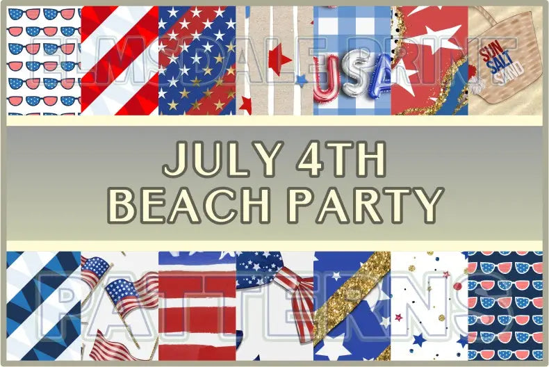 July 4th Beach Party