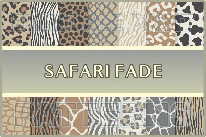 Safari Fade