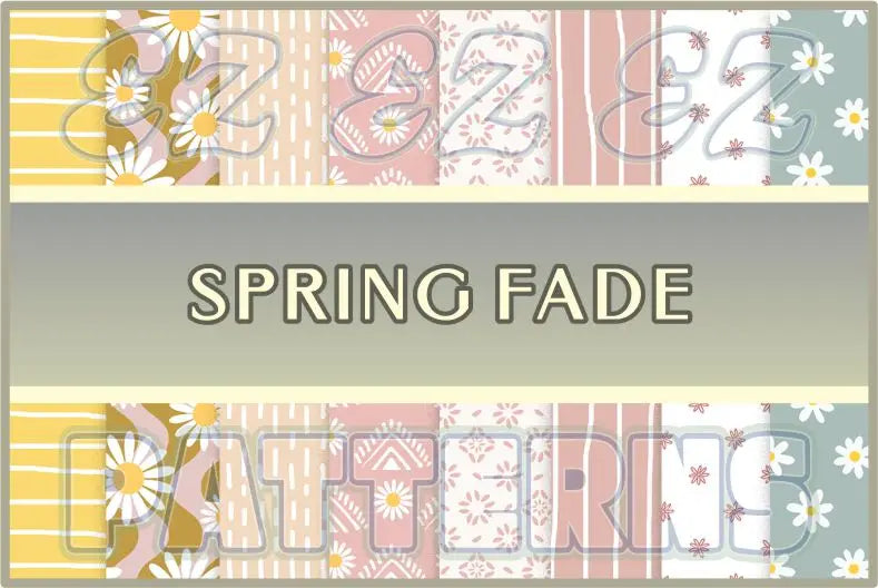 Spring Fade