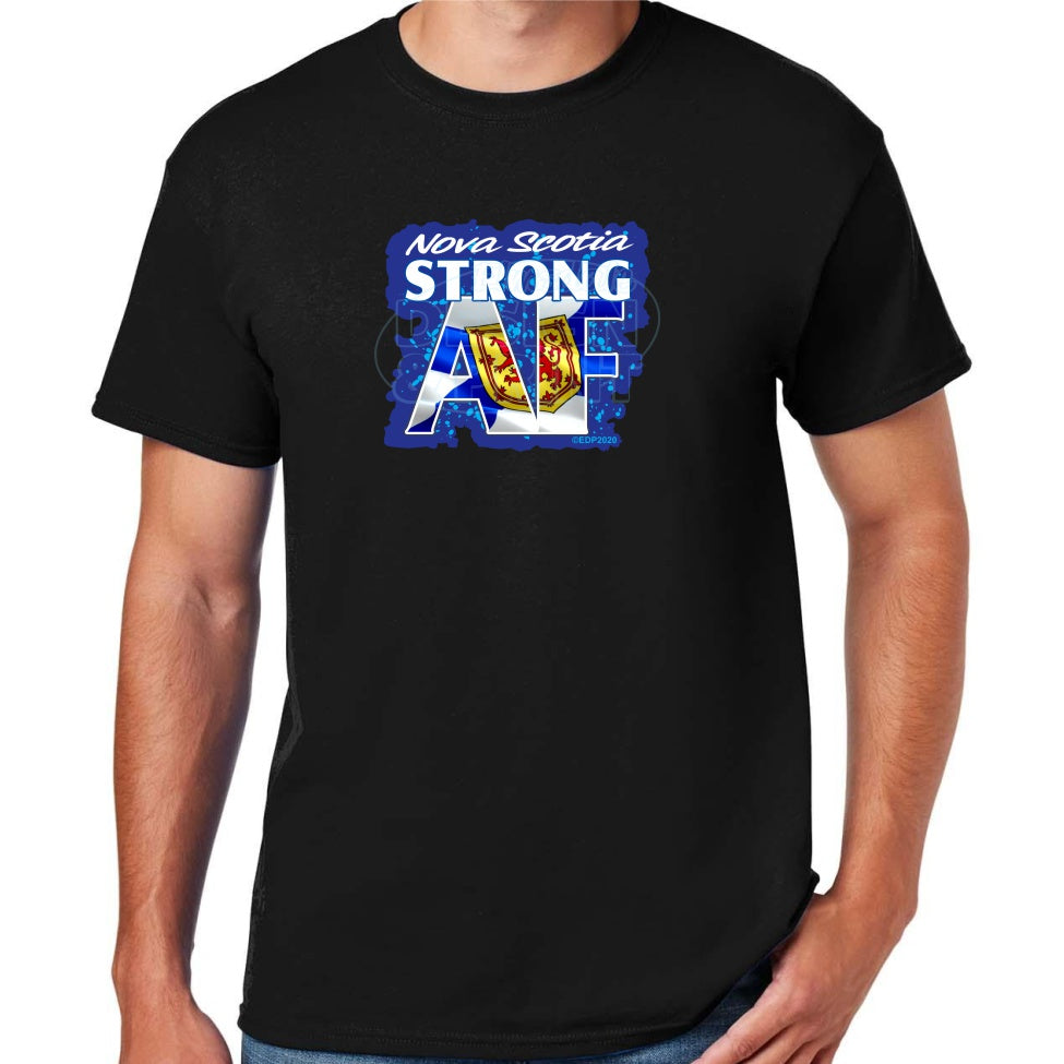 Nova Scotia Strong AF: Tee Shirts