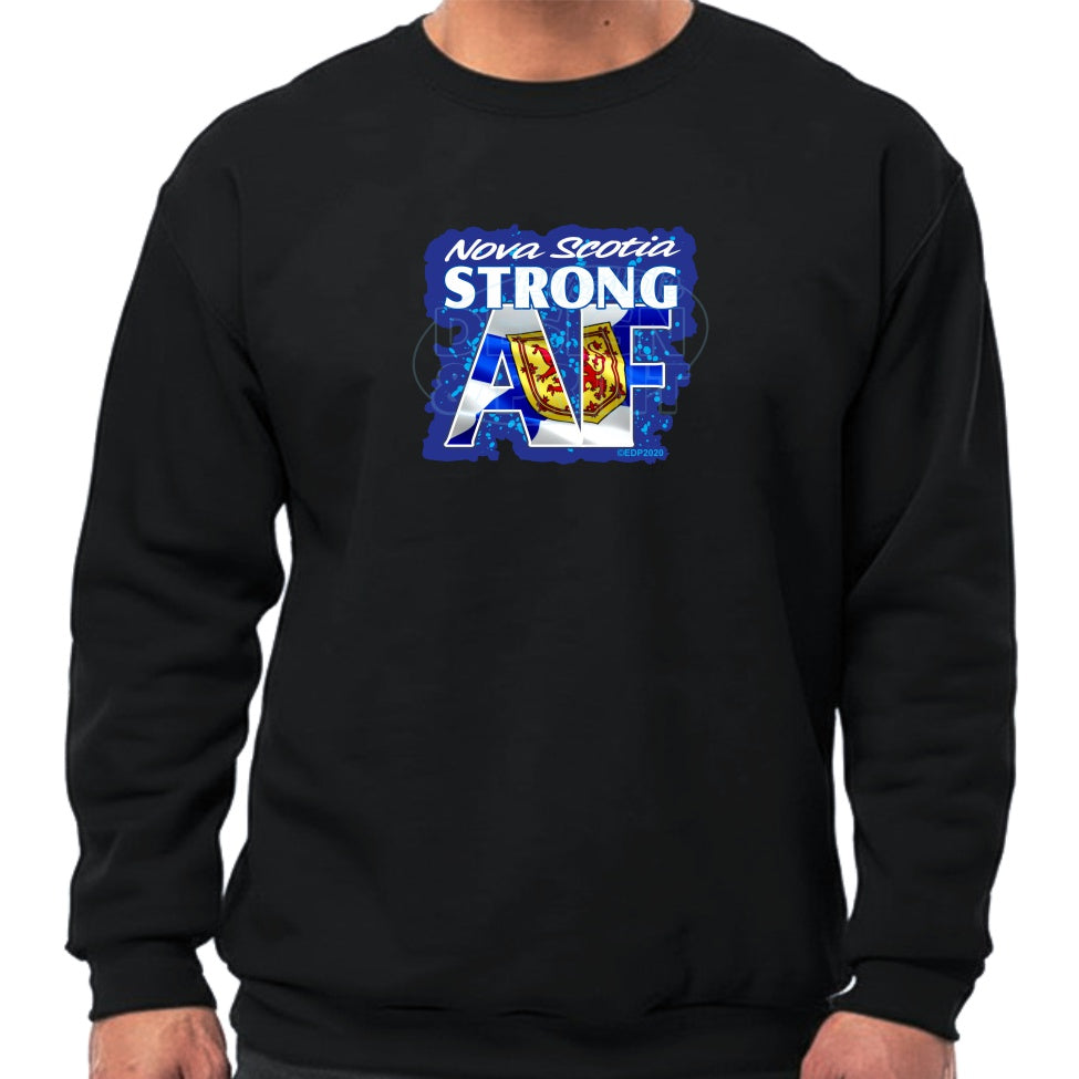 Nova Scotia Strong AF: Sweatshirts