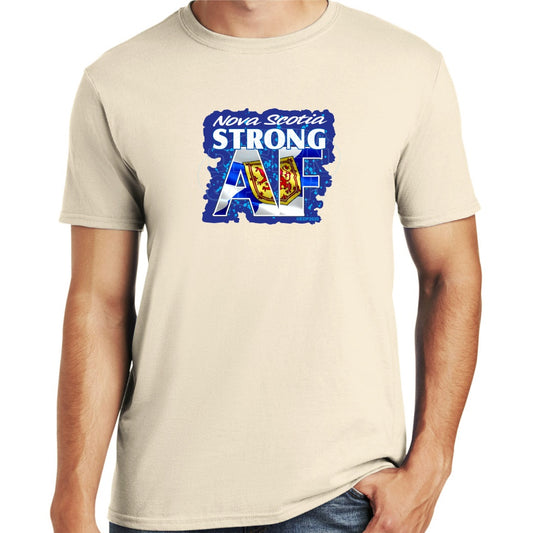 Nova Scotia Strong AF: Tee Shirts